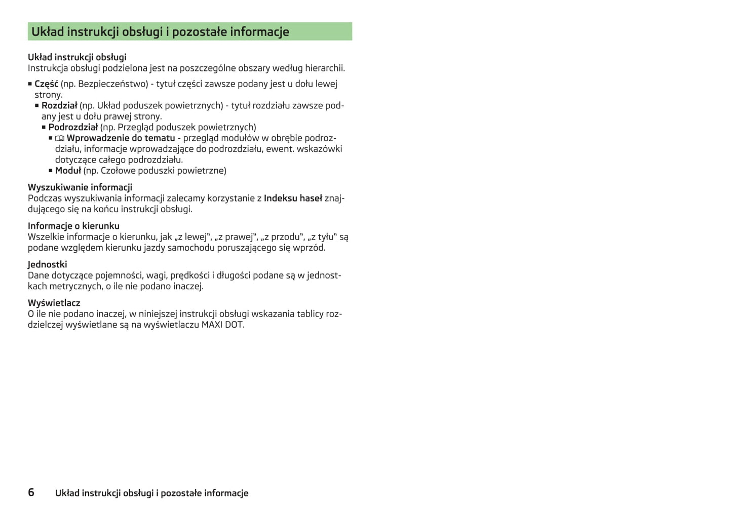 2013-2015 Skoda Superb Manuel du propriétaire | Polonais