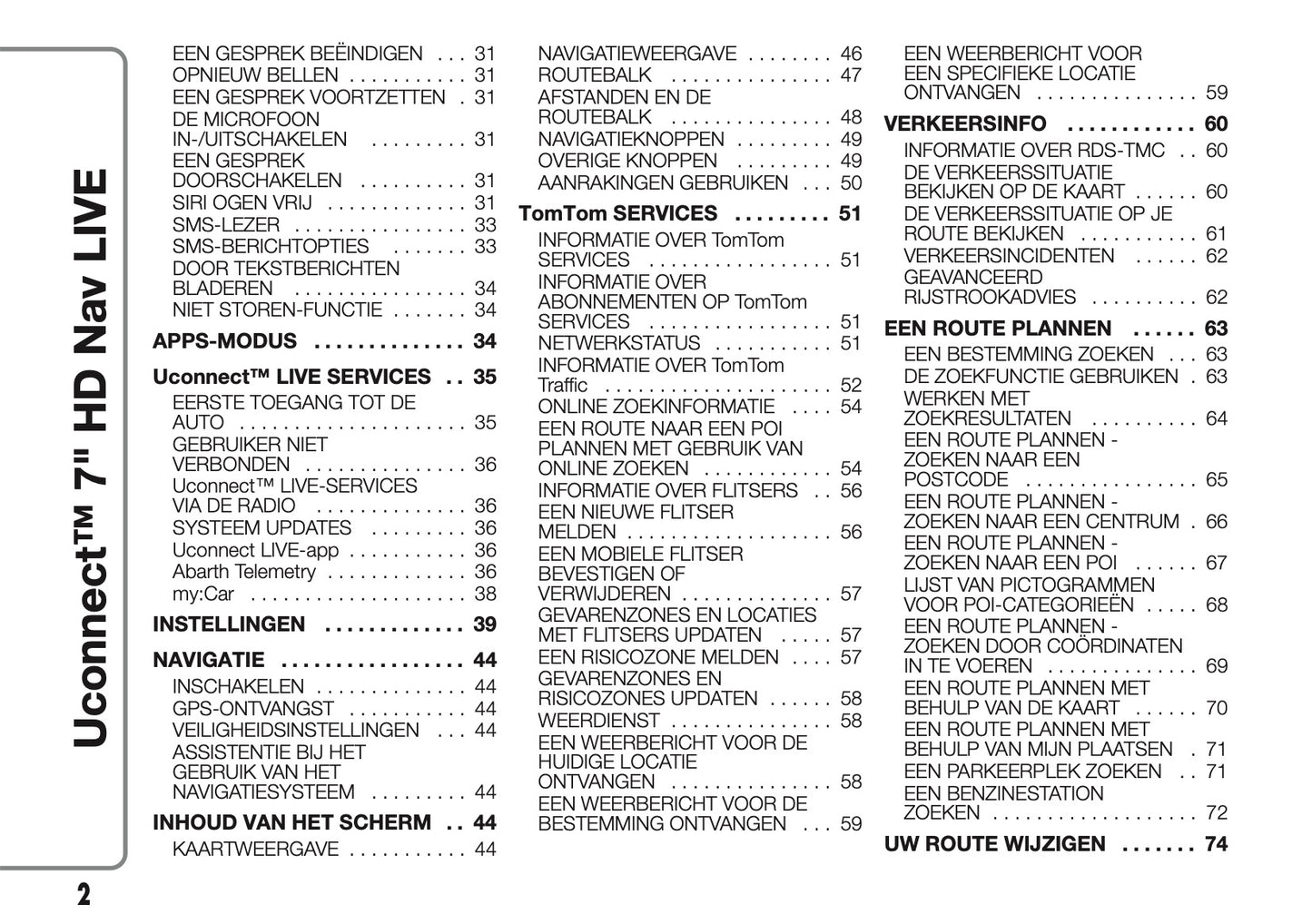 2016-2018 Abarth 500/595/695 Uconnect 7.0 Nav Handleiding | Nederlands