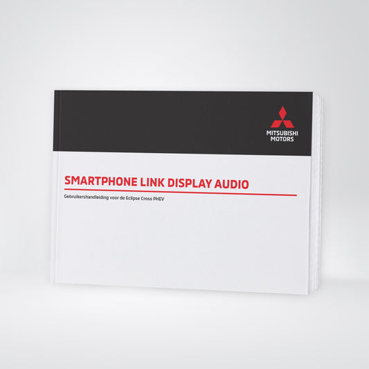 2021 Mitsubishi Eclipse Cross PHEV Smartphone Link Display Audio Infotainment Handleiding | Nederlands