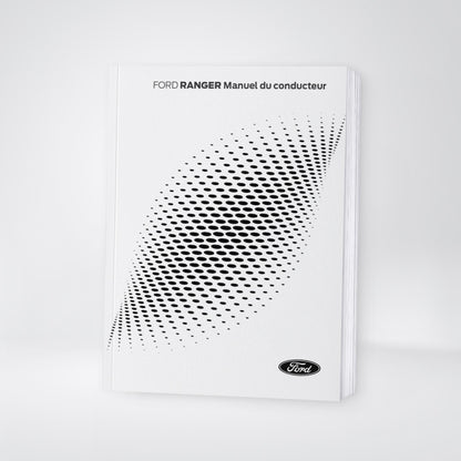 2024-2025 Ford Ranger Manuel du propriétaire | Français