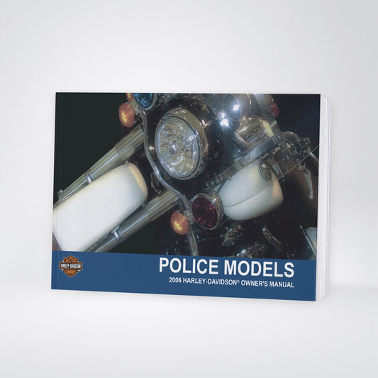2006 Harley-Davidson Police Owner's Manual | English US