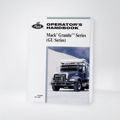 2009 Mack Granite Series Owner's Manual | English