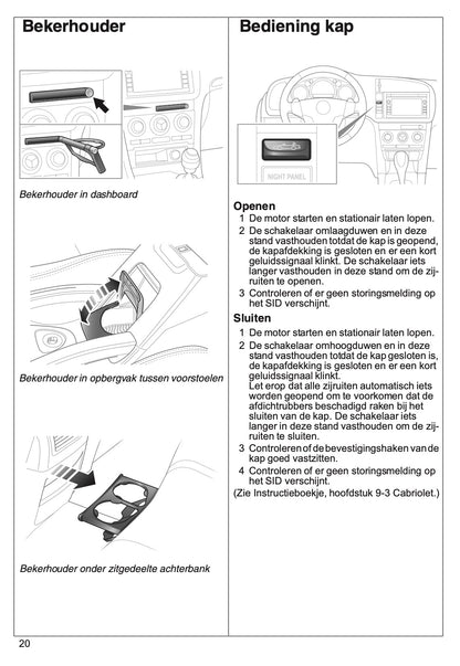 2007 Saab 9-3 Verkorte Handleiding | Nederlands