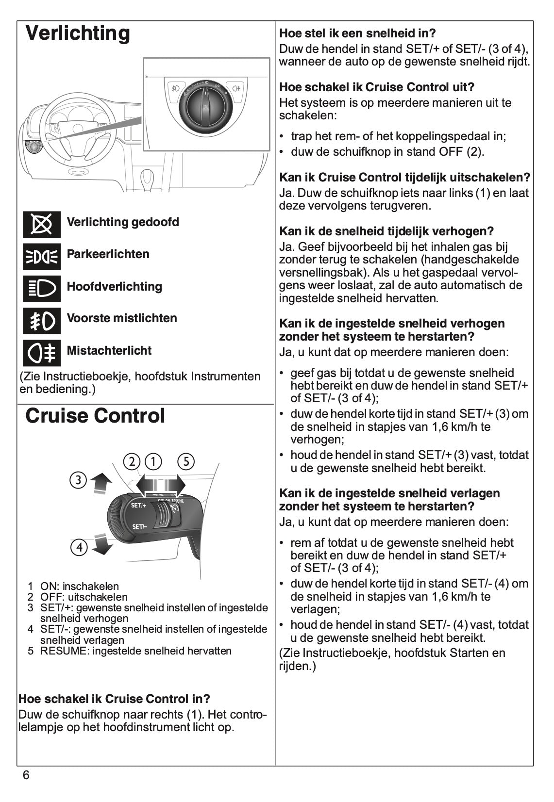 2007 Saab 9-3 Verkorte Handleiding | Nederlands
