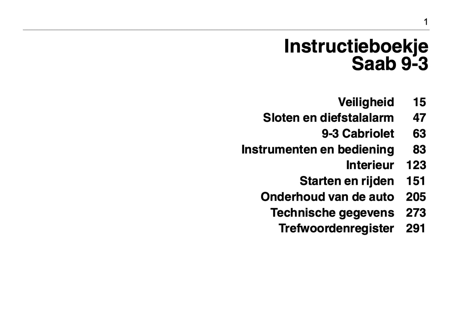 2008-2012 Saab 9-3 Owner's Manual | Dutch