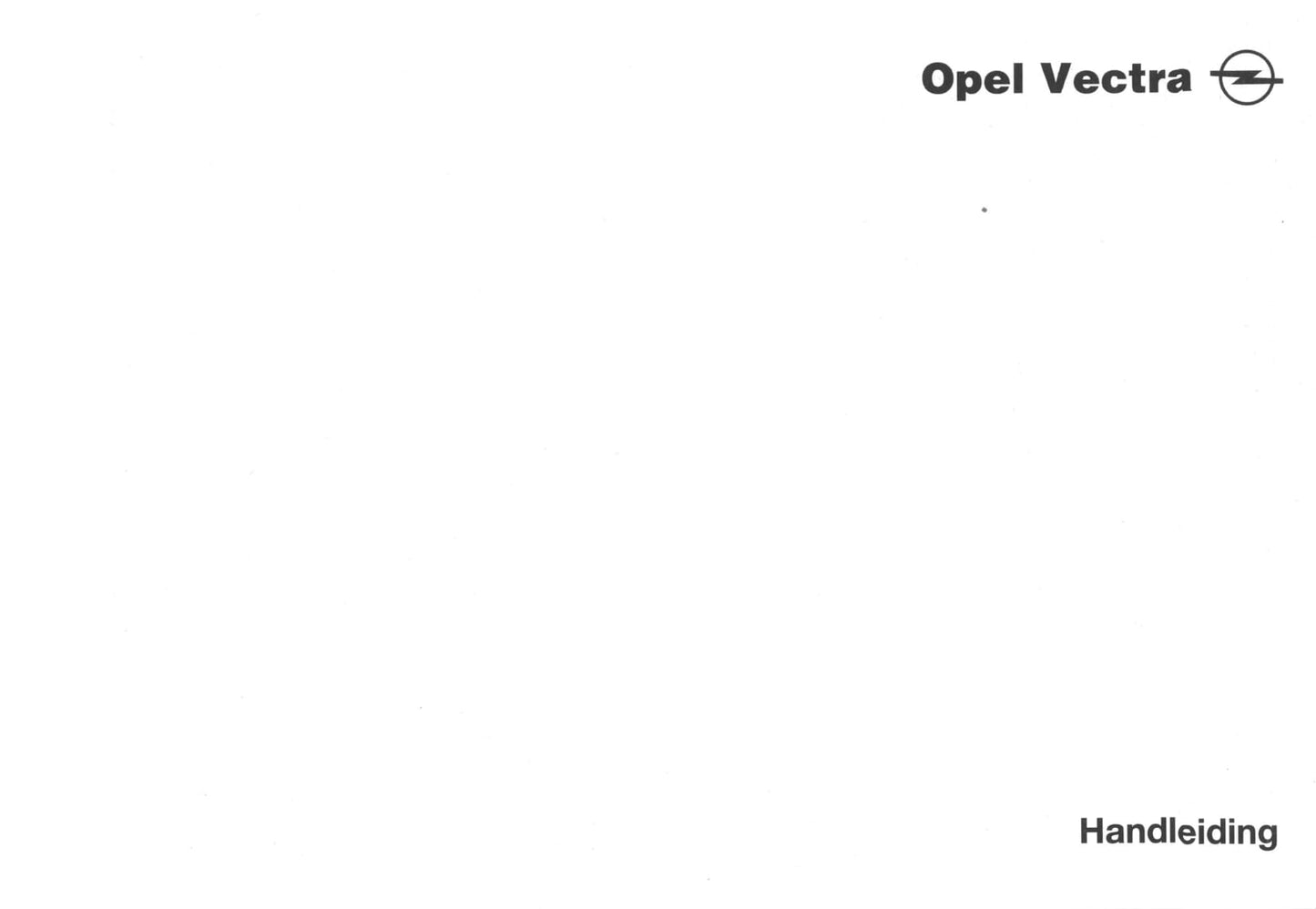 1995-1999 Opel Vectra Owner's Manual | Dutch