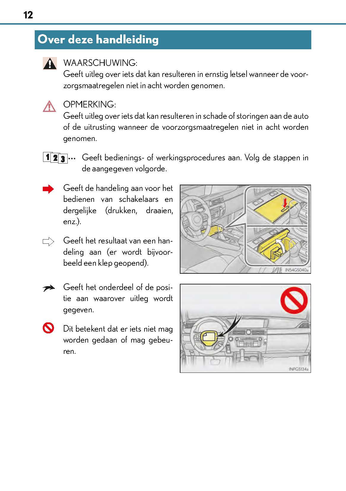 2017-2018 Lexus GS 300h/GS 450h Owner's Manual | Dutch