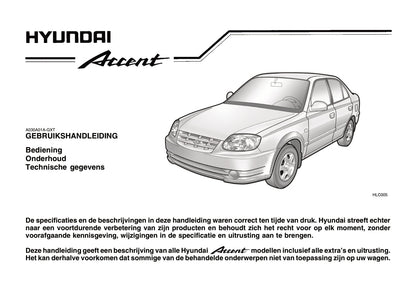 2003-2006 Hyundai Accent Manuel du propriétaire | Néerlandais
